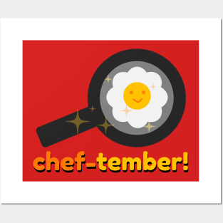 Chef-tember! Posters and Art